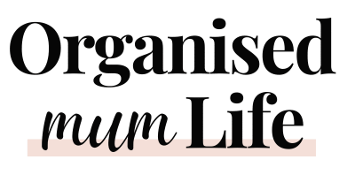 Organised Mum Life